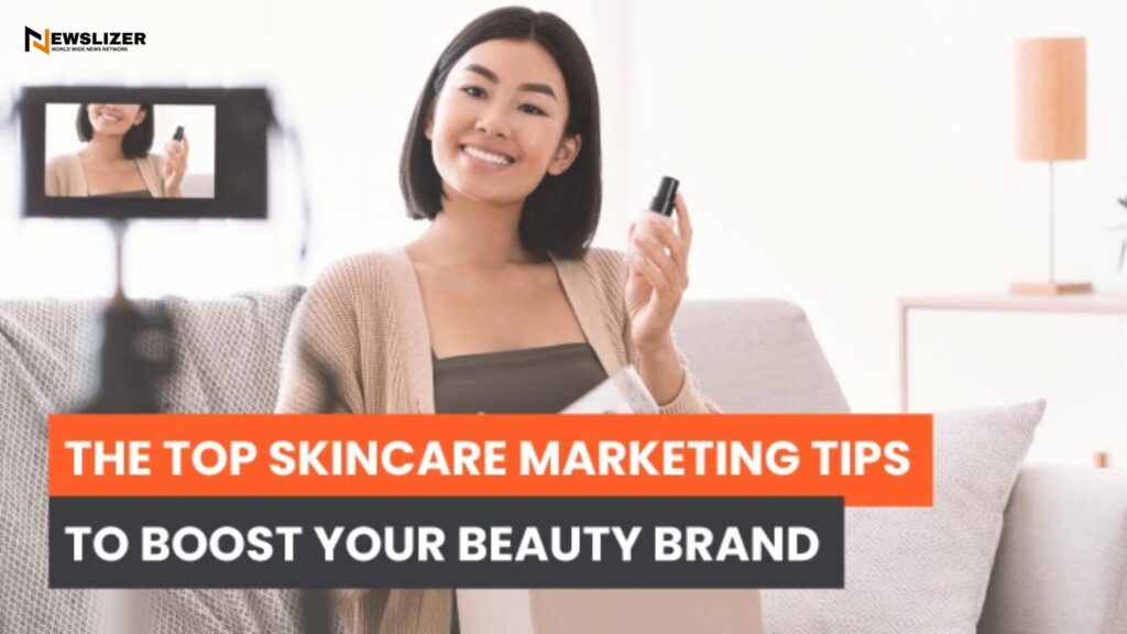Tips to Boost Sales of Skincare Products